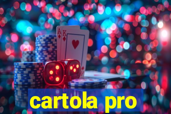 cartola pro